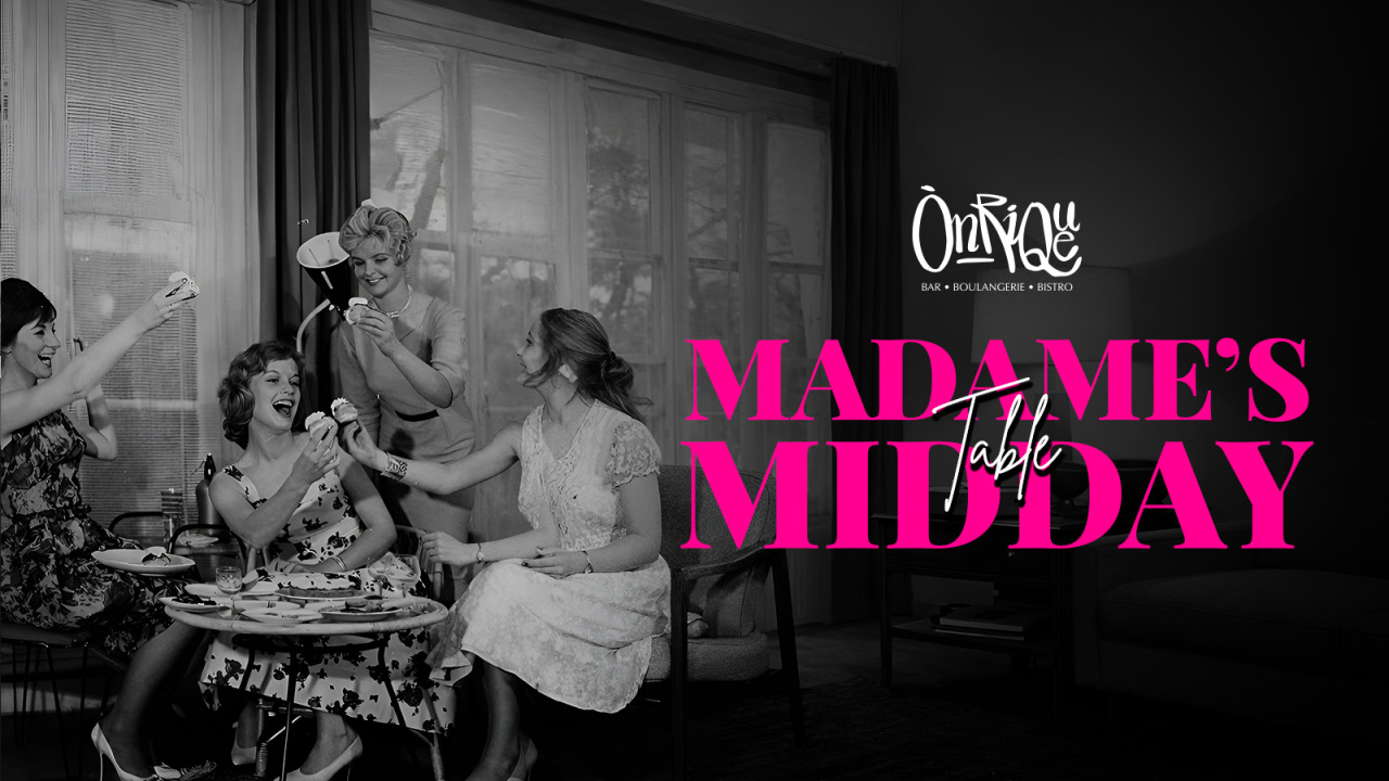 Madame's Midday Table 