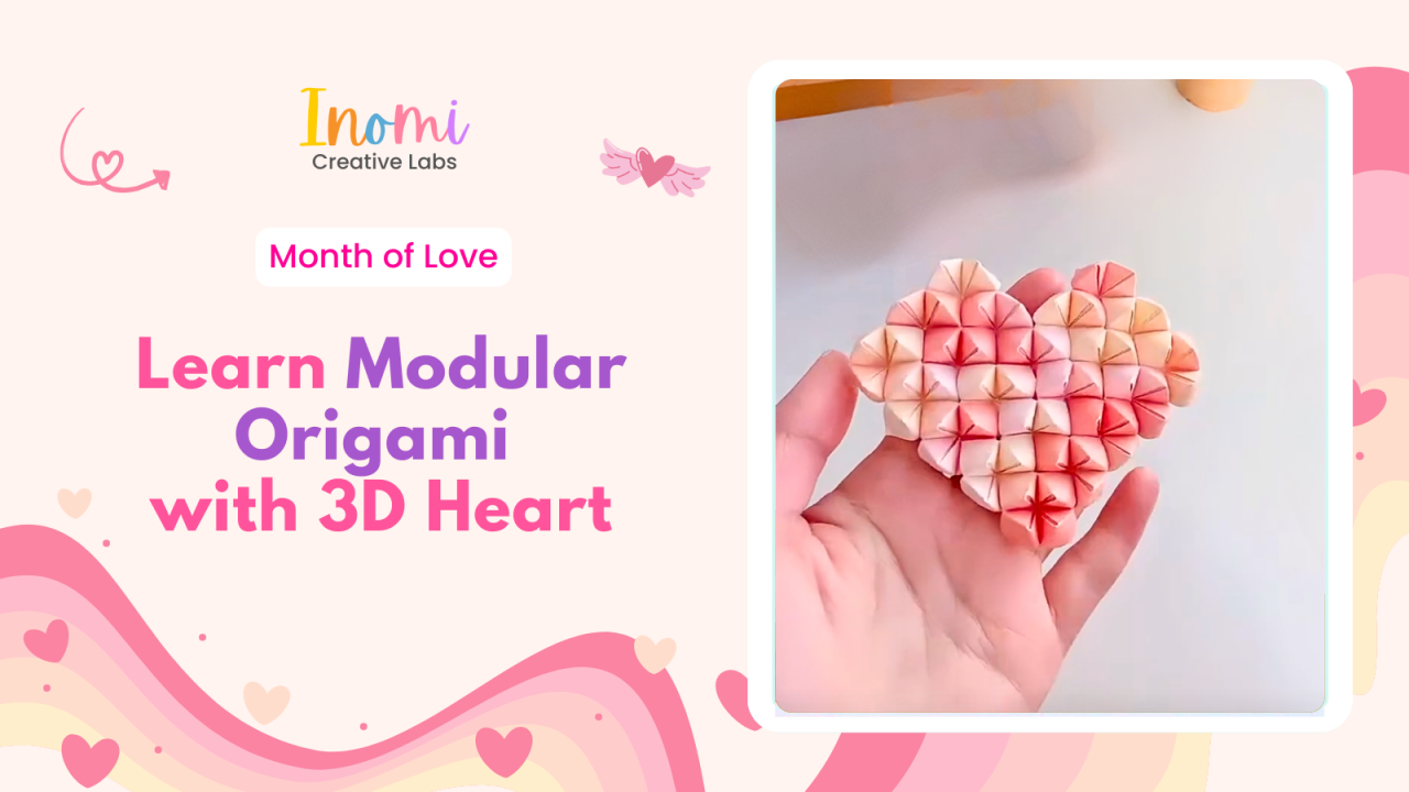 Learn Modular Origami with 3D Heart
