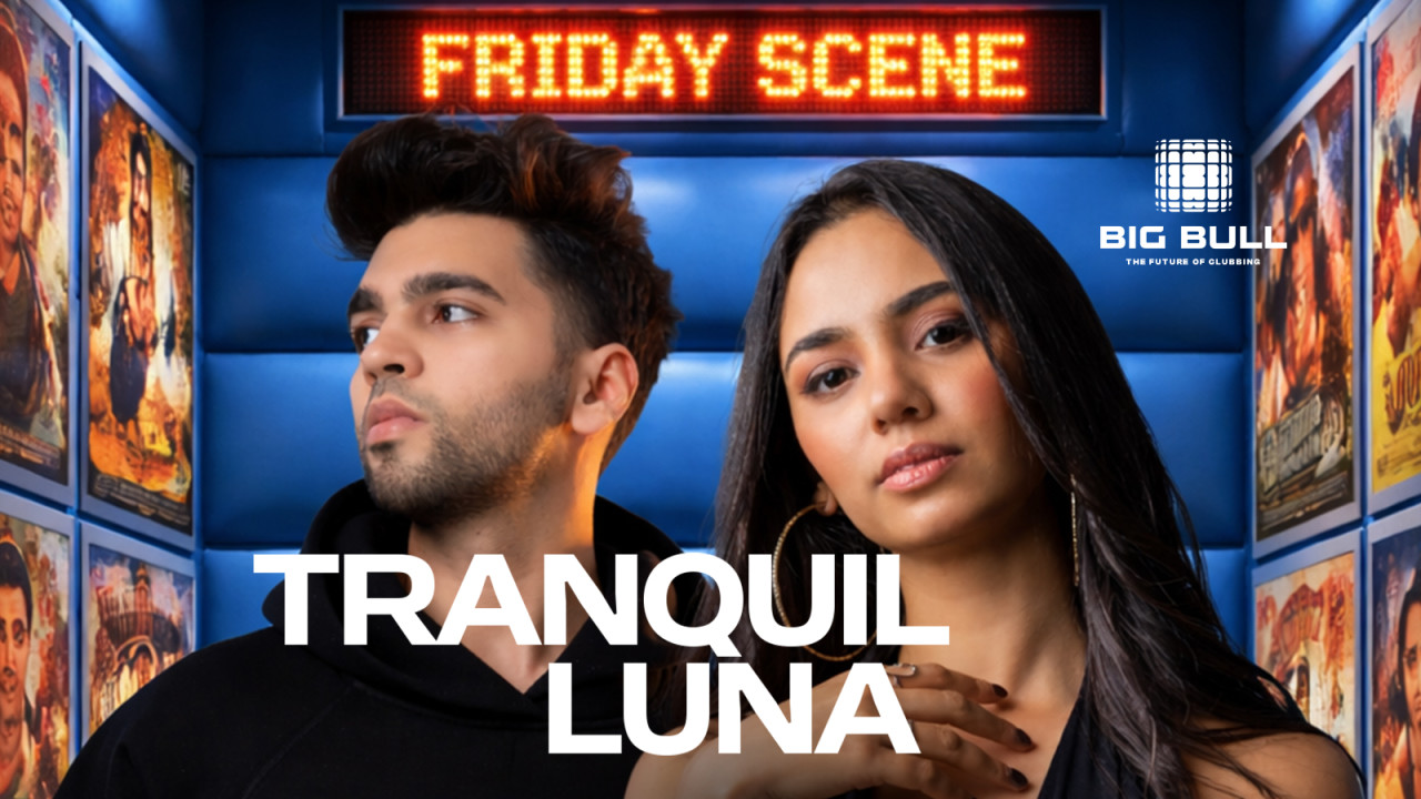 Ft Tranquil X Luna: Friday Scene at Big Bull