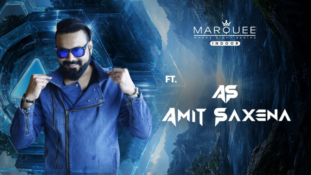 Ft. Amit Saxena on Friday at Marquee Club | Gachibowli