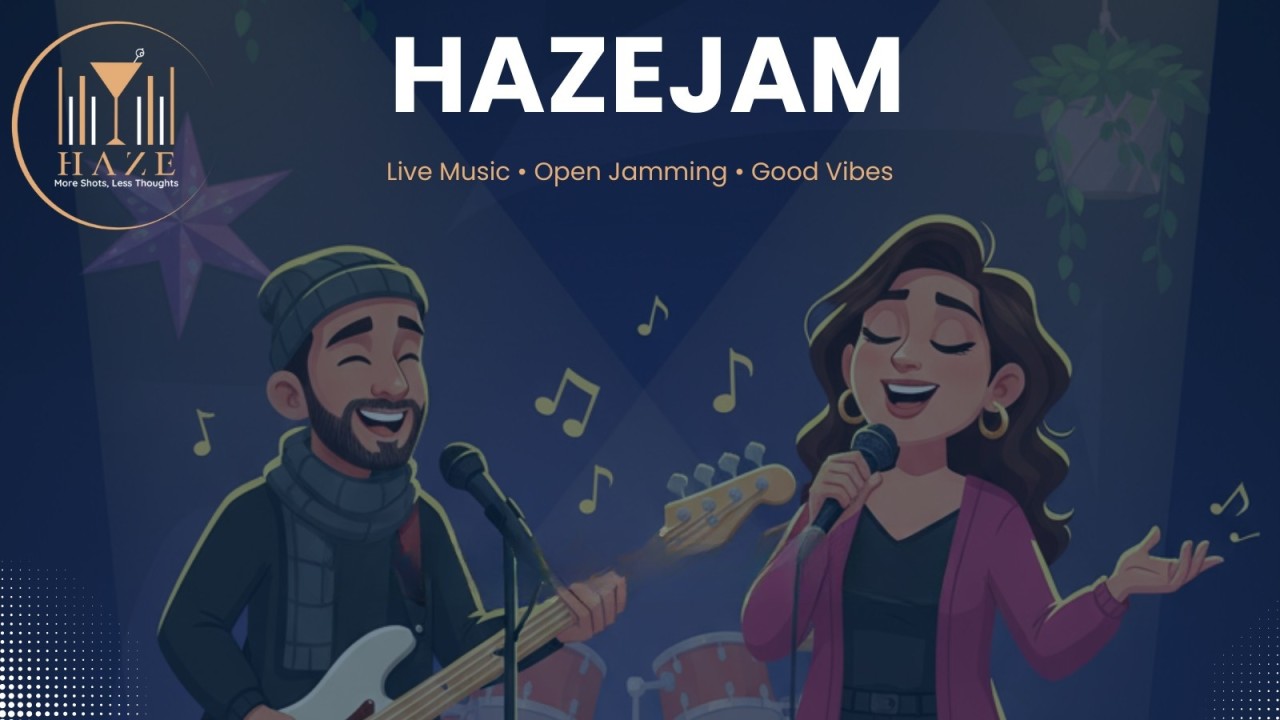 Haze Jam – Season 1