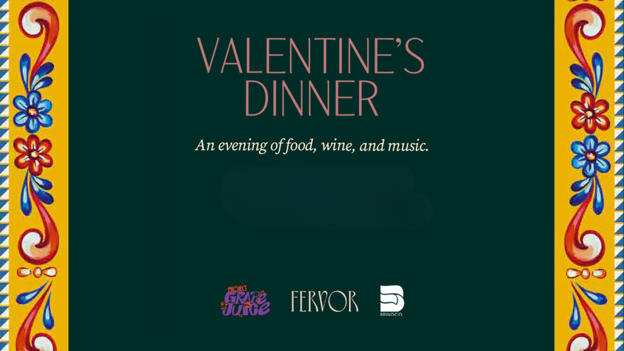 Valentine's Day Dinner at Fervor by Project Grape Juice