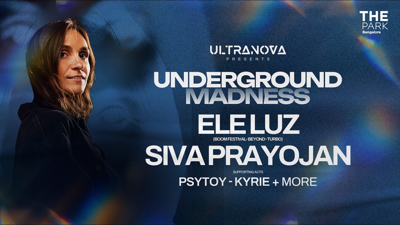 Underground Madness ft. Ele Luz & Siva Prayojan | Aqua, The Park