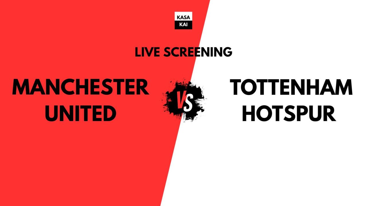 Screening of Manchester United vs Tottenham Hotspur | Pune