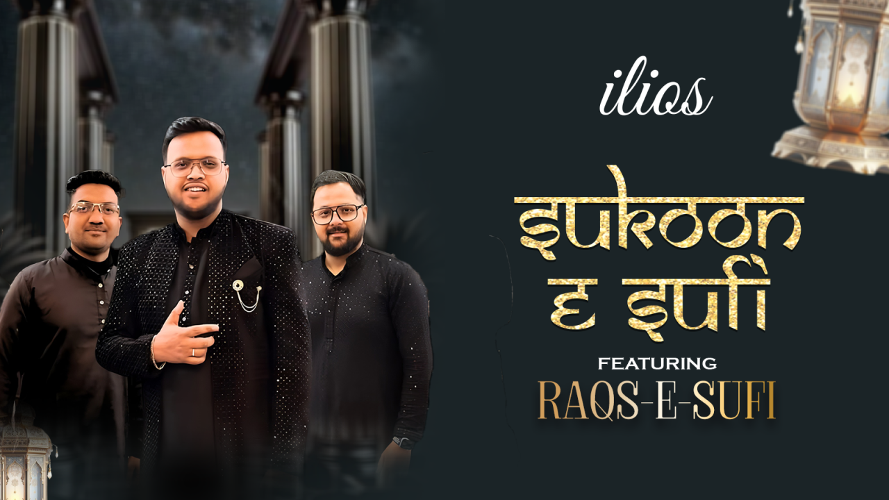 Sukoon E Sufi ft. Raqs-E-Sufi