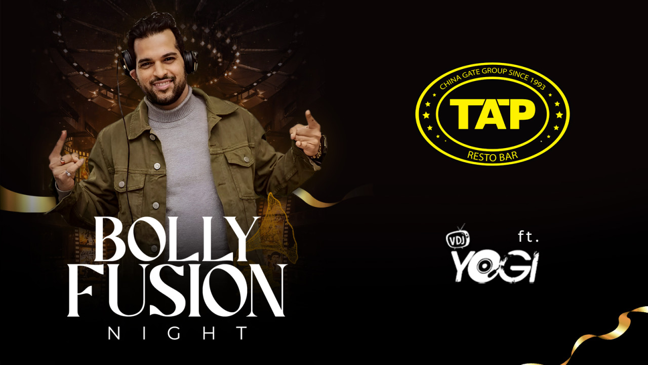 Bolly Fusion Night ft. DJ Yogi at TAP Resto Bar, Juhu