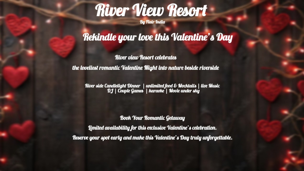 Magical Romantic Night | This Valantine Day with River View Resort 