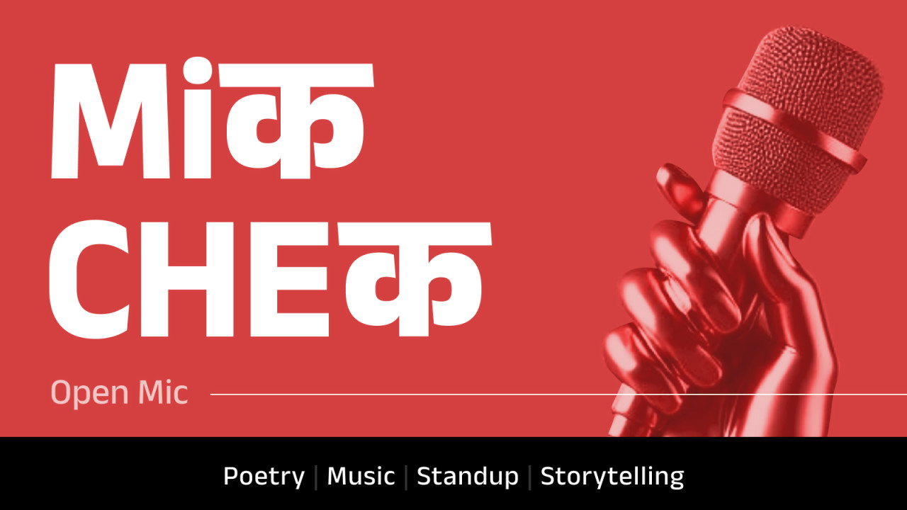 Open Mic | Mic Check