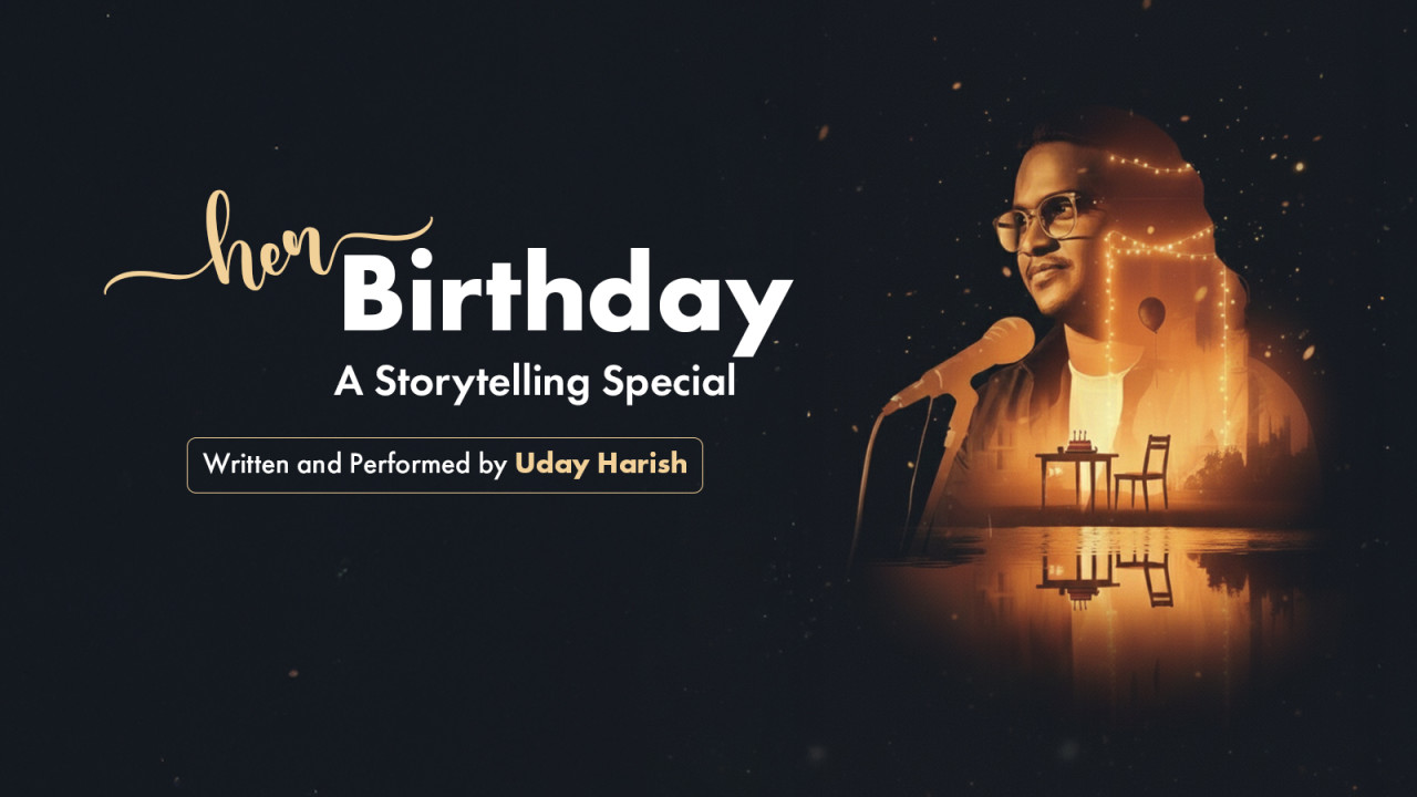 Her Birthday - A StoryTelling Special