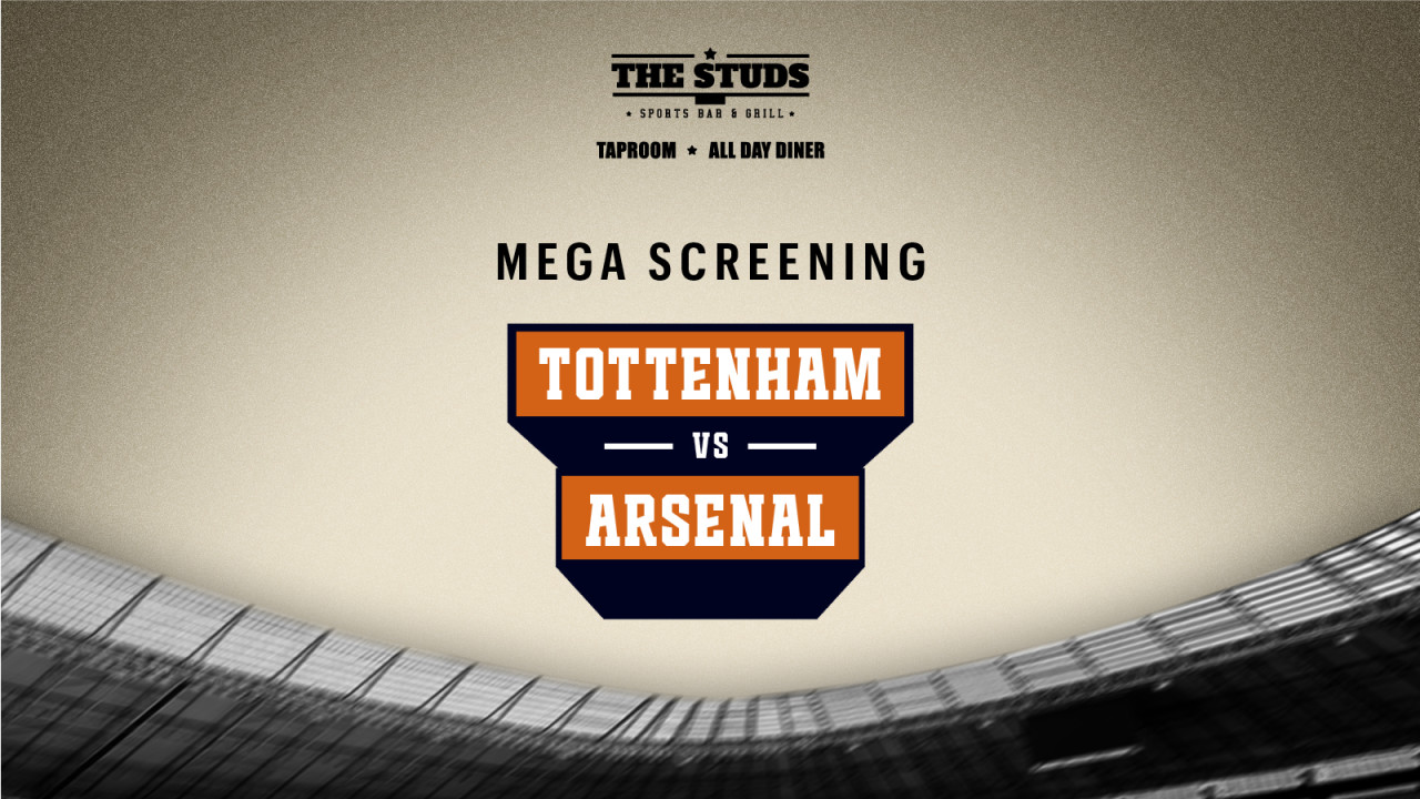 Screening of Tottenham vs Arsenal Live at The Studs Sakinaka 