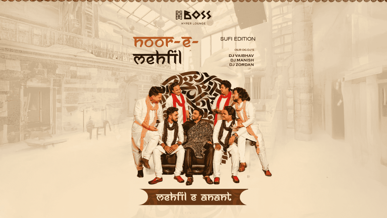 Hoor-E-Sehfil - Sufi Edition | BOSS Jaipur