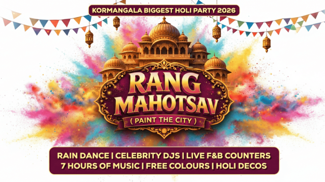 Koramangala's Biggest Holi Celebration 2026