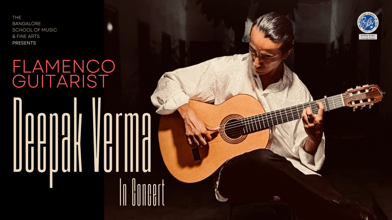 Deepak Verma in Concert - Flamenco Guitar Recital