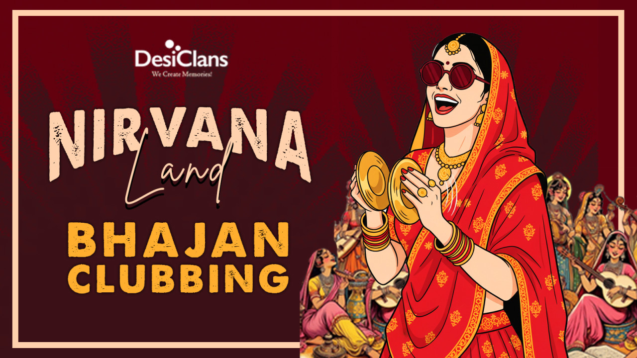 Nirvana Land | The Bhajan Clubbing Experience