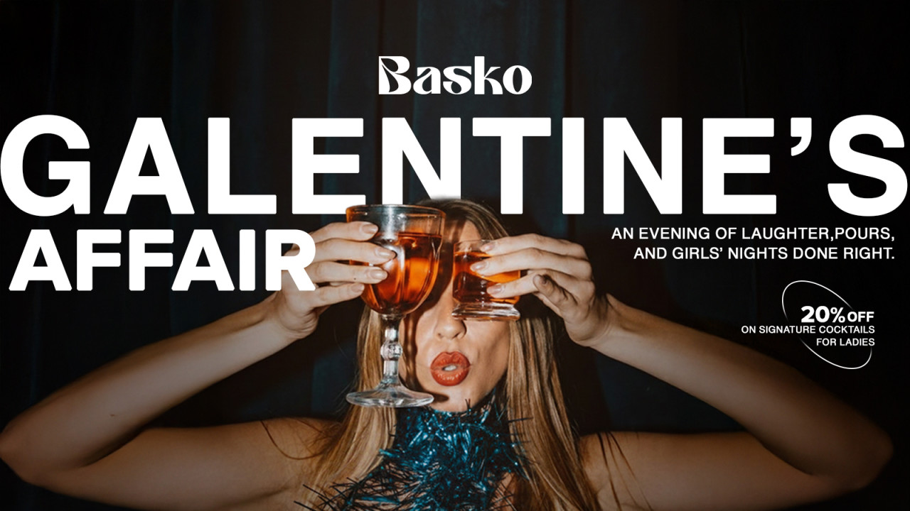 Galentine’s Affair at Basko