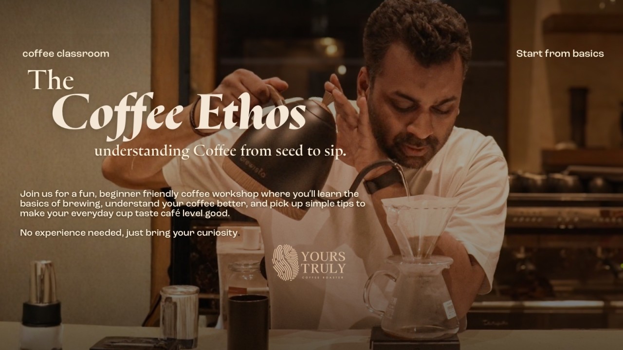 The Coffee Ethos : Understanding Coffee from Seed to Sip