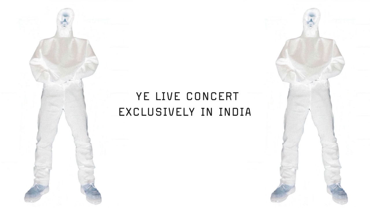 Ye Live in India