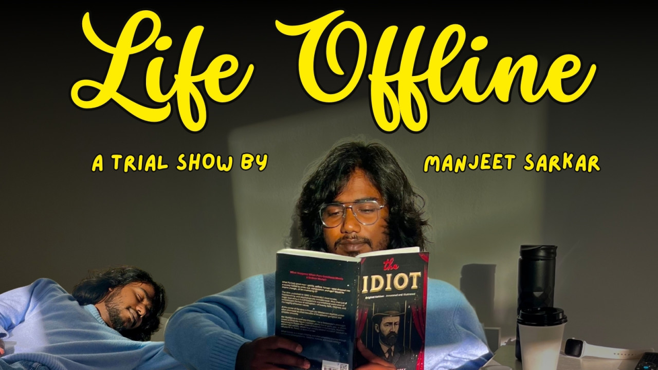 Life Offline by Manjeet Sarkar