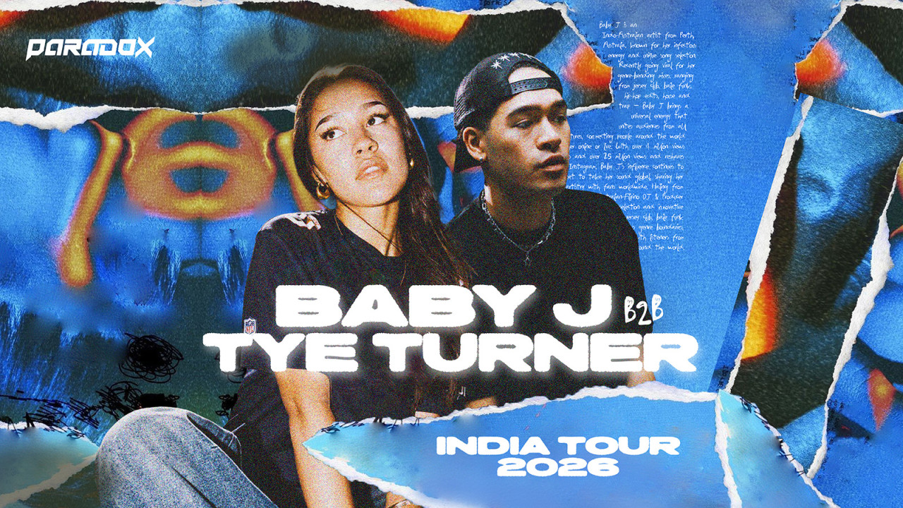 Paradox presents Baby J b2b Tye Turner | Bengaluru | Event in
