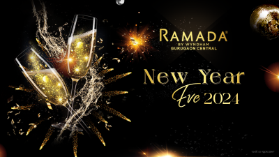 NEW YEAR EVE 2024- RAMADA GURGAON CENTRAL | NY2025