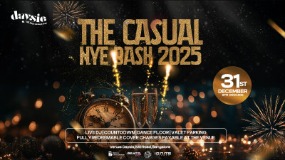 The Casual New Year Bash 2025 | Daysie MG Road | NY2025
