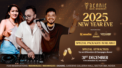 NEW YEAR’S EVE AT DEARIE NOIDA | NY2025