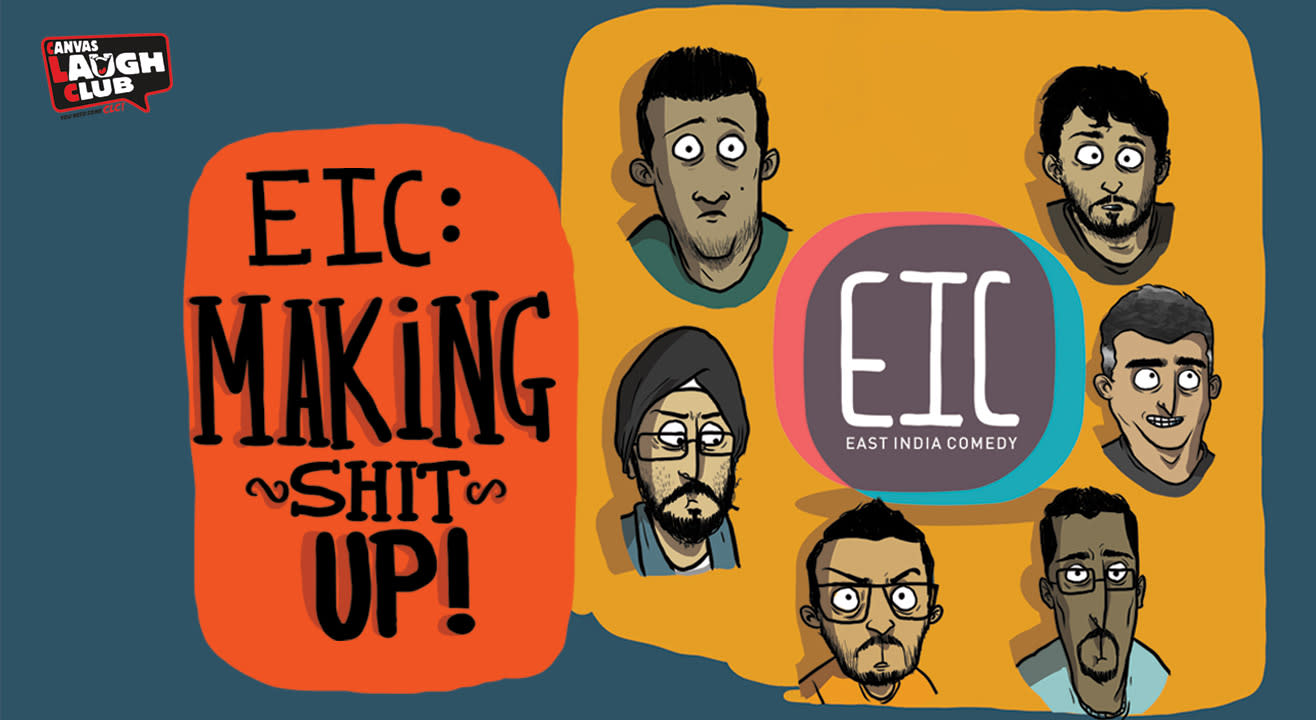 EIC : Making Shit Up