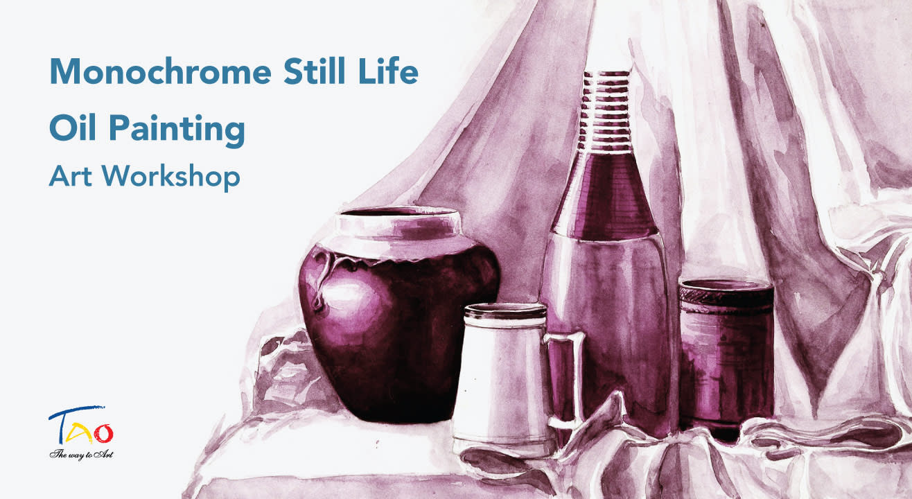 Monochrome Still Life Oil Painting Art Workshop