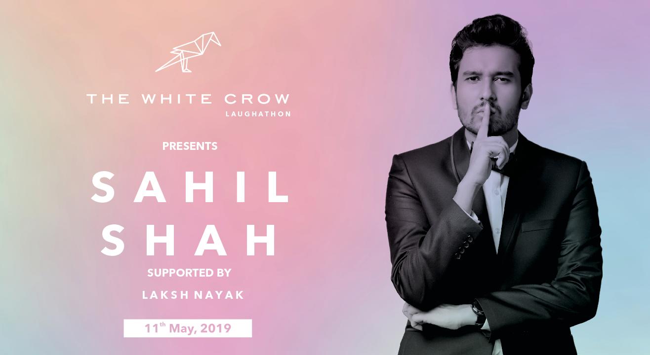 The White Crow Laughathon Presents Sahil Shah and Laksh Nayak