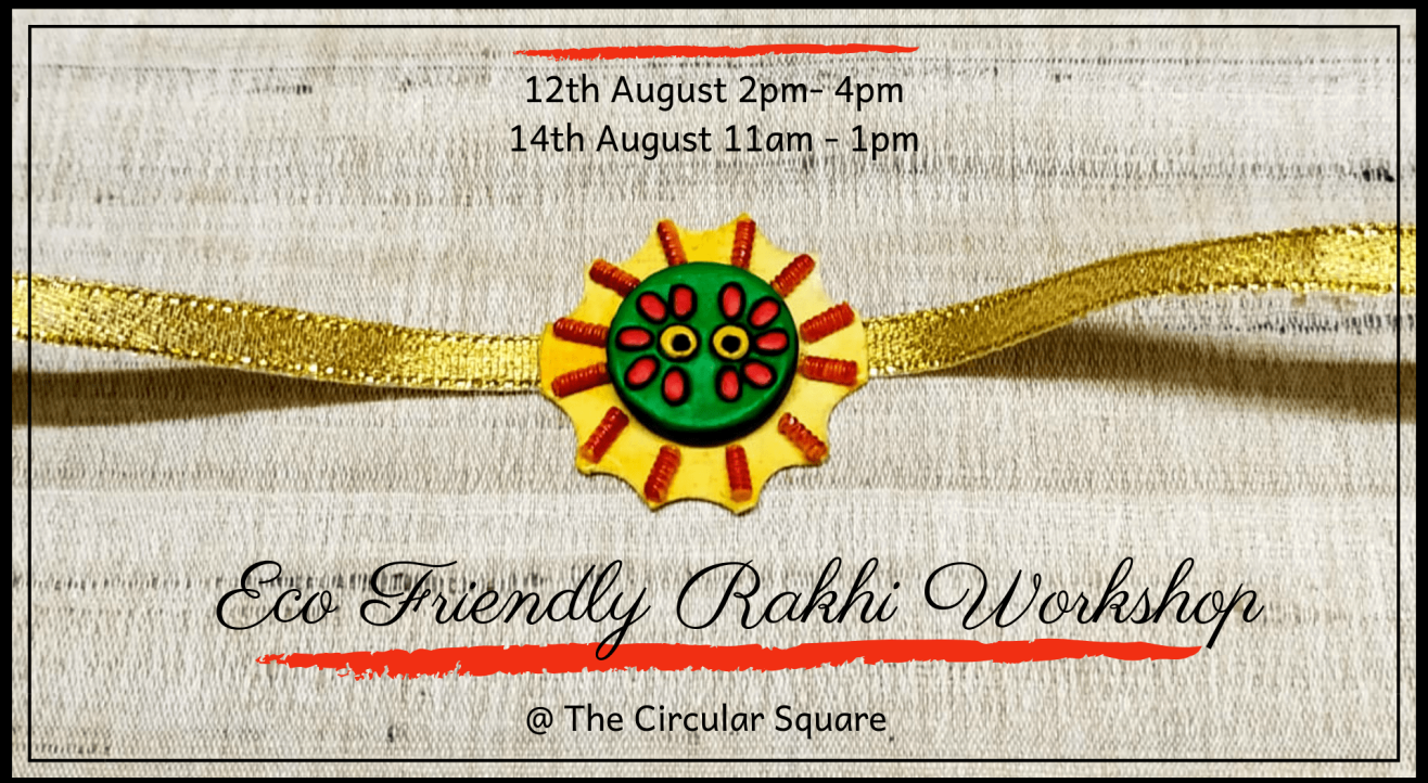 Eco friendly Rakhi Making Workshop