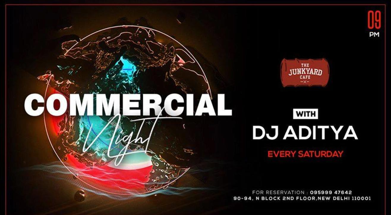 Commercial Night Ft. DJ Aditya