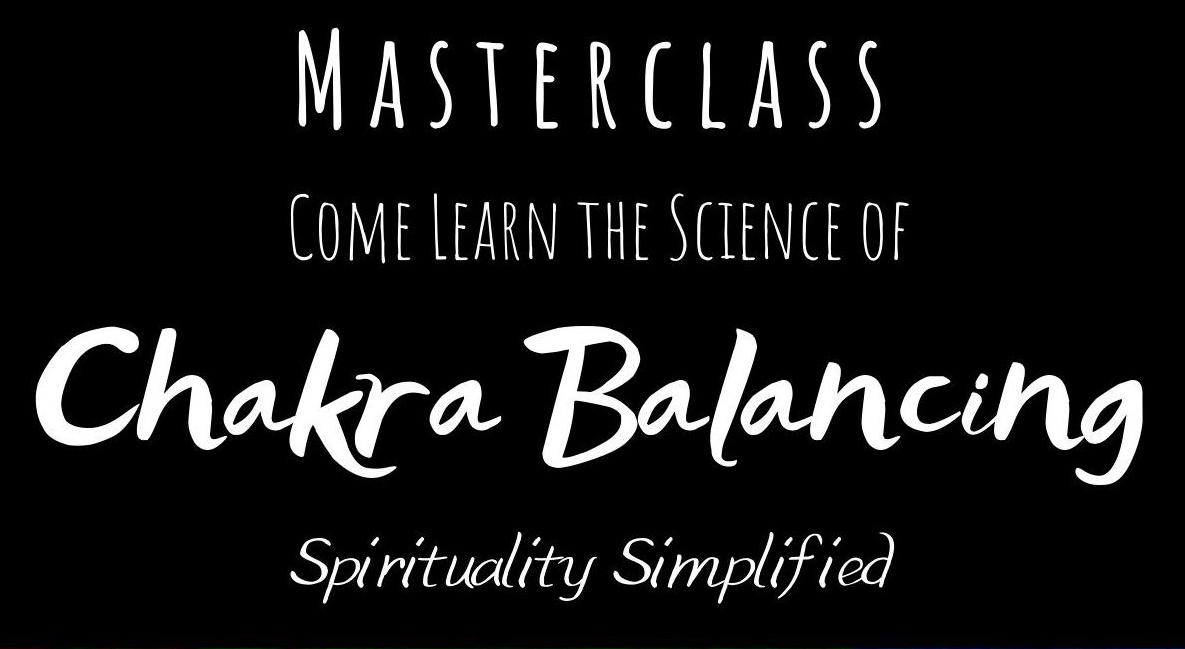 MasterClass: Chakra Balancing