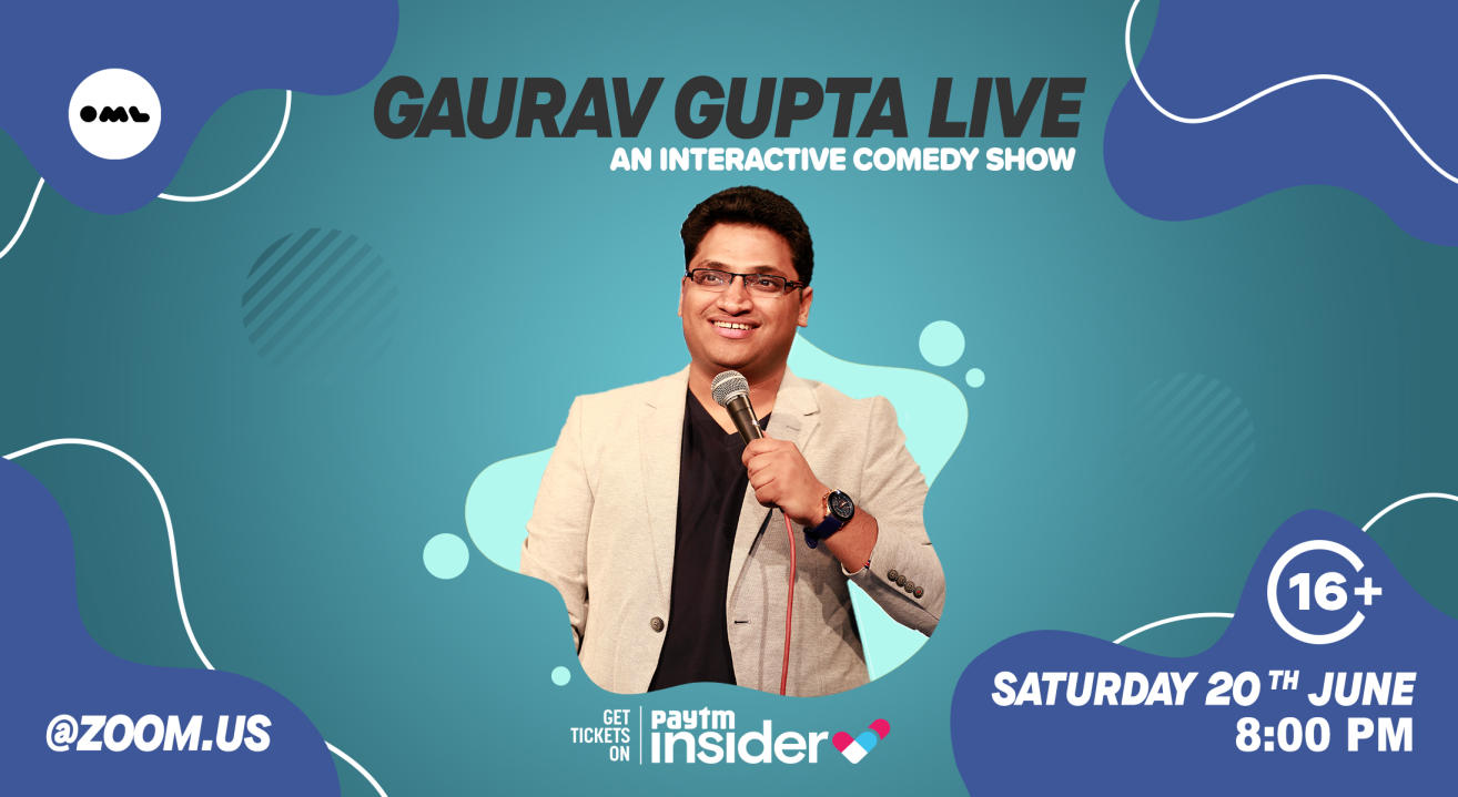 Gaurav Gupta Live - " An Interactive comedy show "