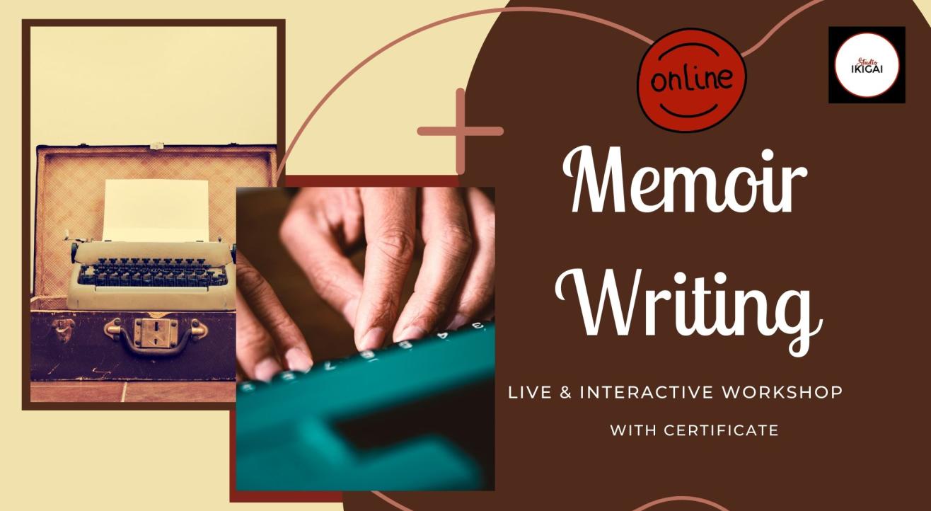 Memoir Writing - Online Workshop 