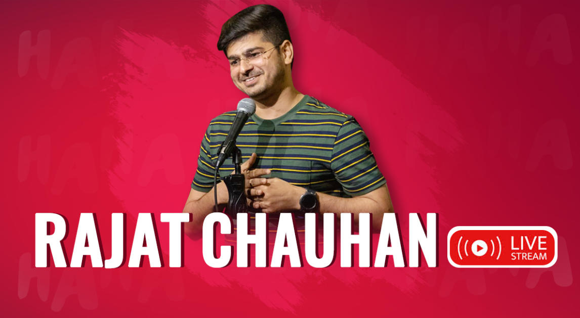 Rajat Chauhan Live - Stand UP Comedy