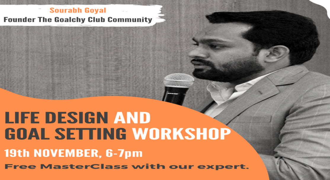 Life Design and Goal Setting Workshop