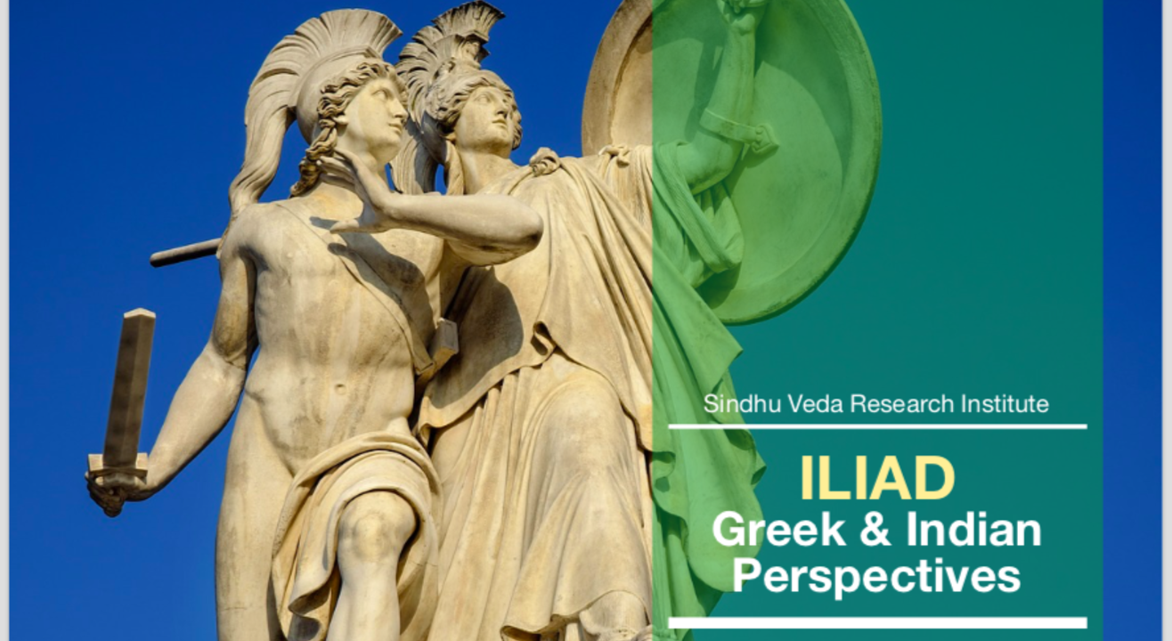 ILIAD - Greek & Indian Perspectives.