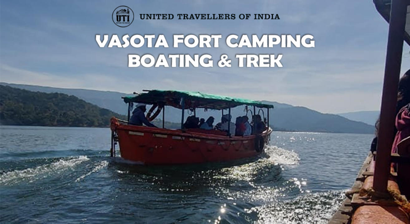 Vasota Fort Camping, Boating & Trek