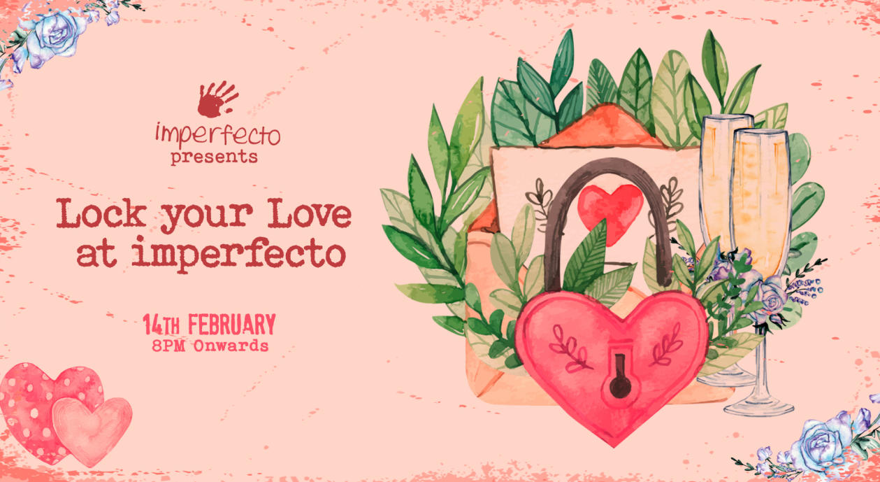 Lock Your Love At Imperfecto Hauz Khas| Valentine's Day