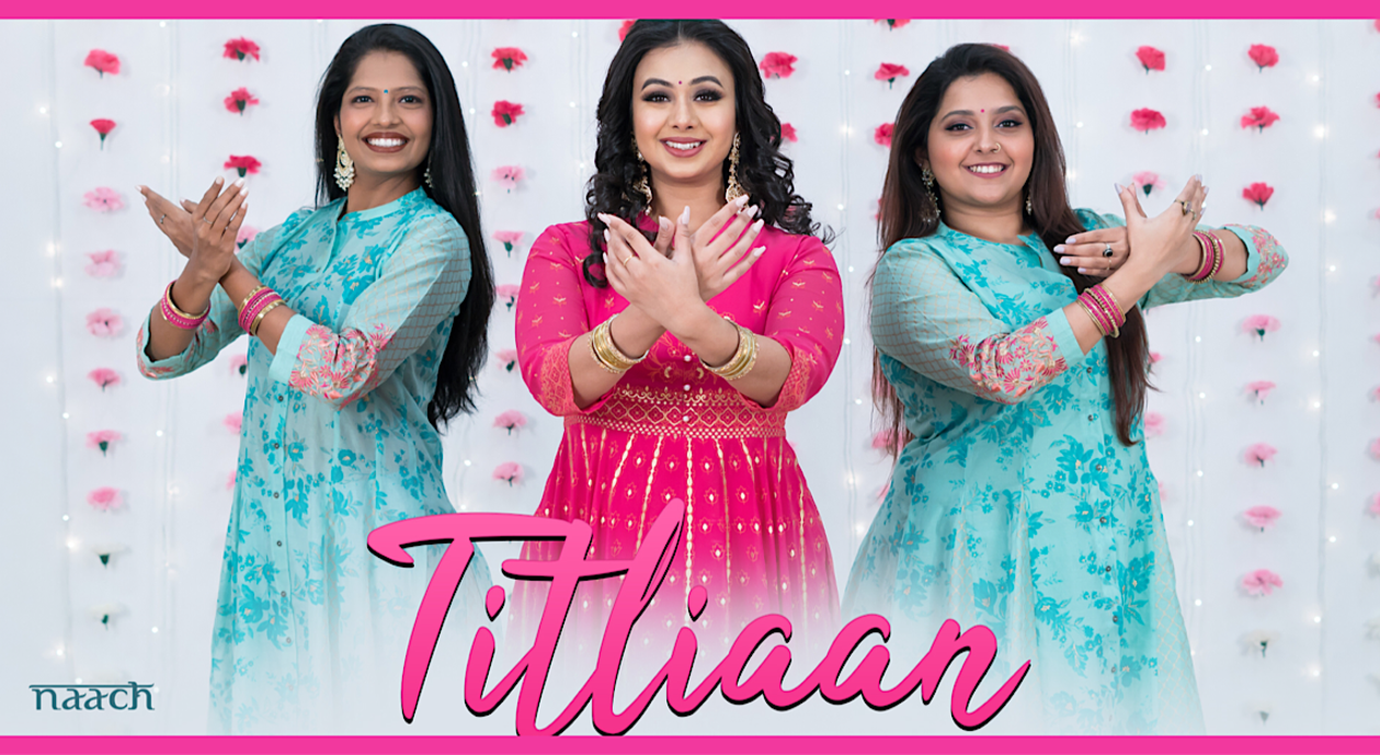 Team Naach - Titliaan (Weekend Workshop)