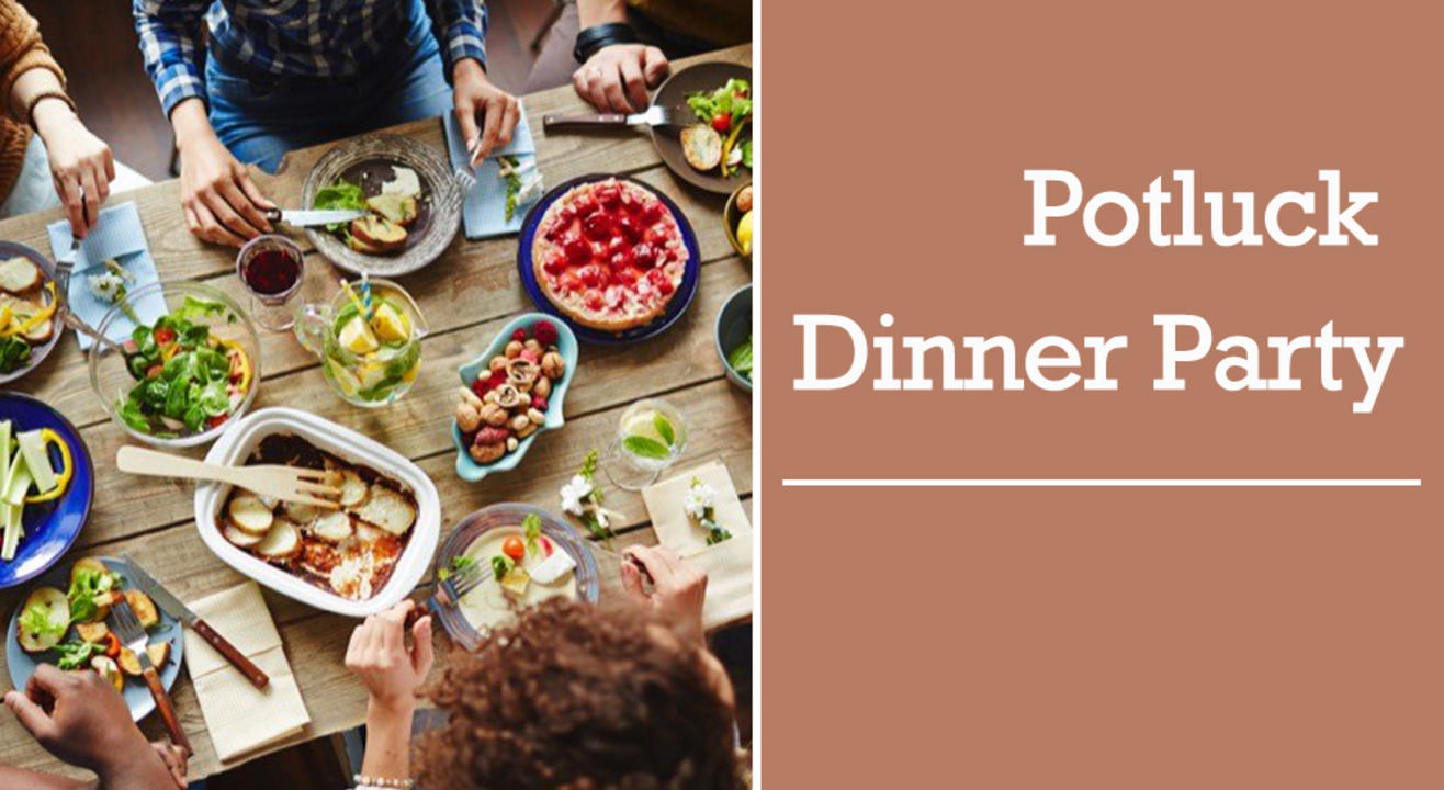 Potluck Dinner Party