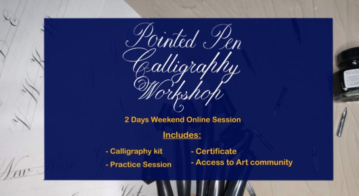 Pointed Pen Calligraphy Workshop