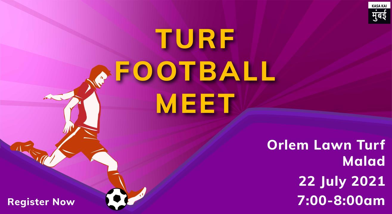 Turf Football Meet At Orlem Lawn Turf Malad