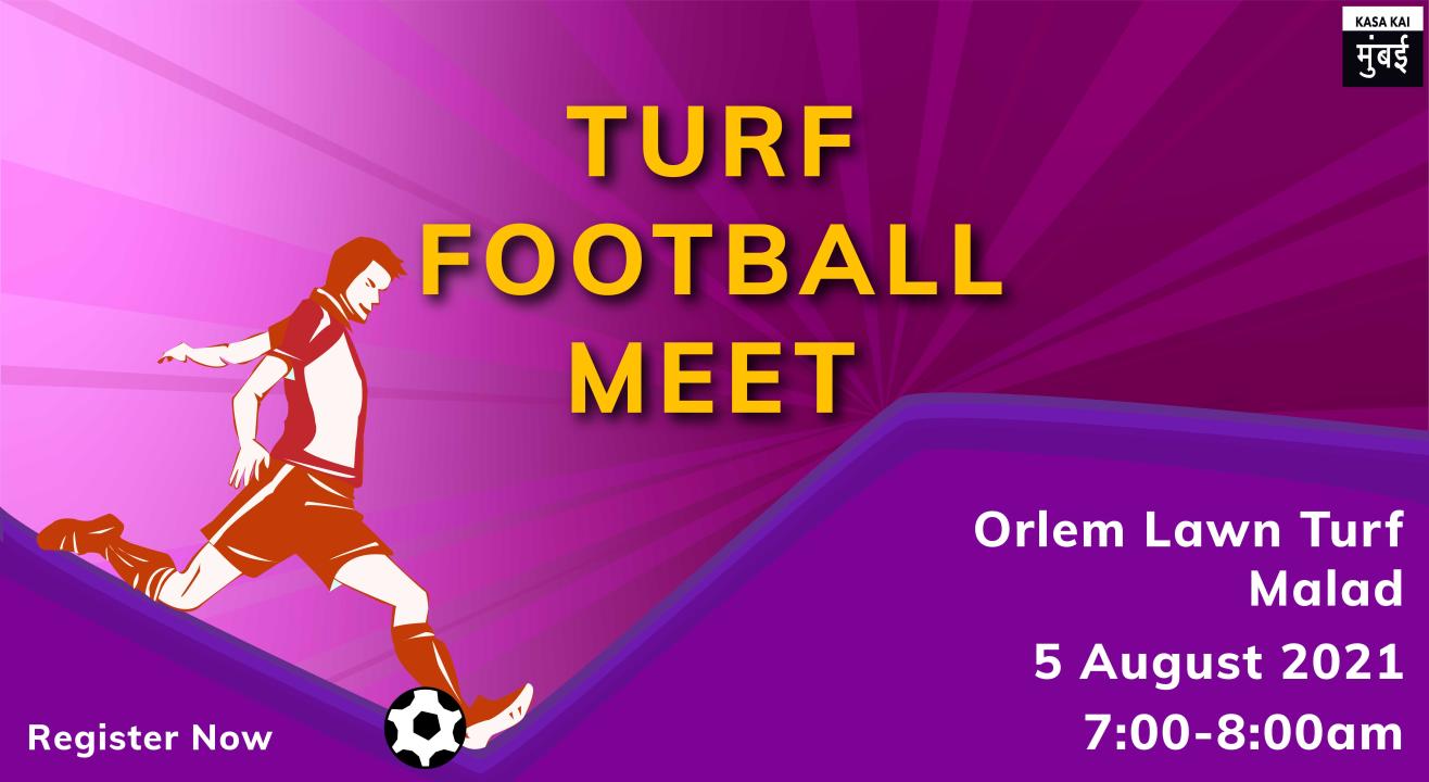 Turf Football Meet At Orlem Lawn Turf Malad