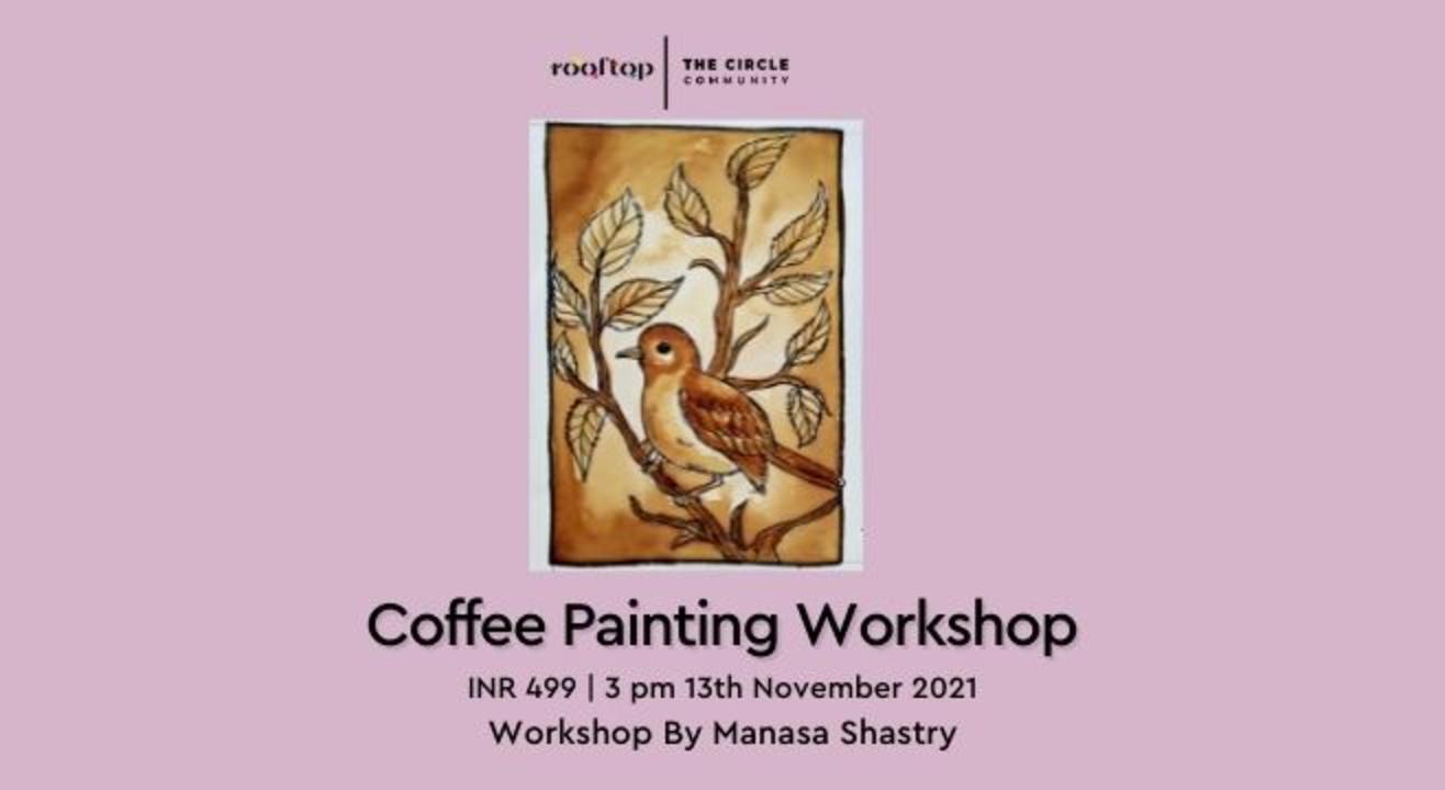 Coffee Painting Workshop