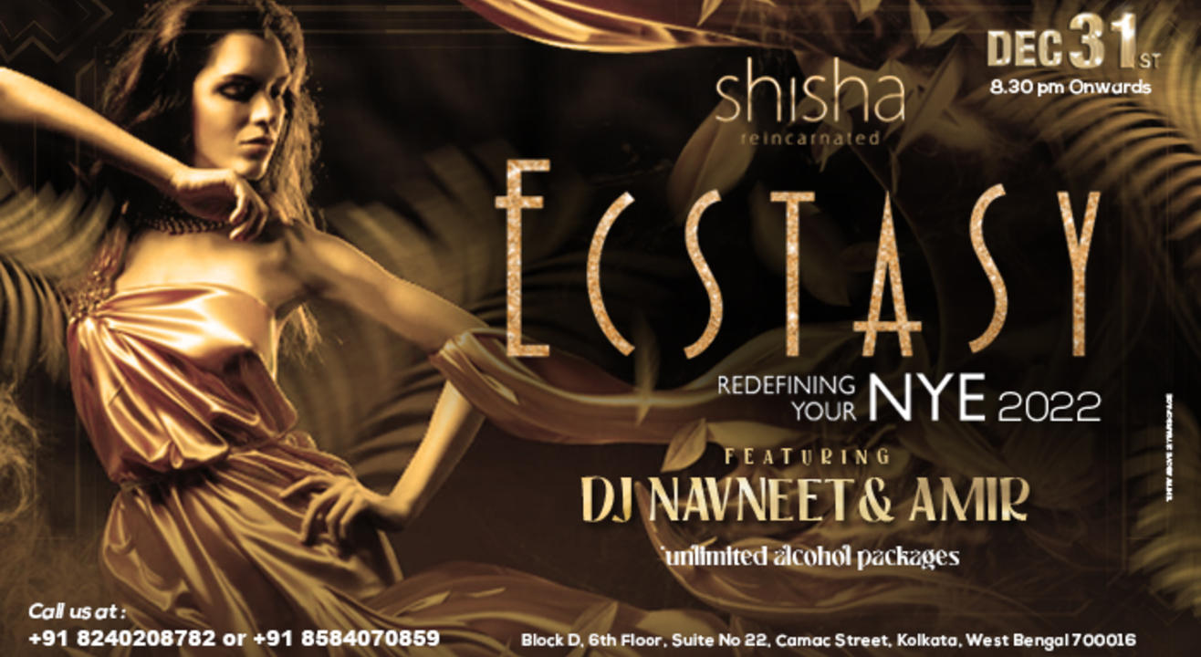 NYE2022 ECSTASY @SHISHA REINCARNATED | NYE 2022