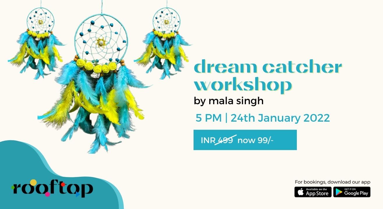 Dream Catcher Workshop