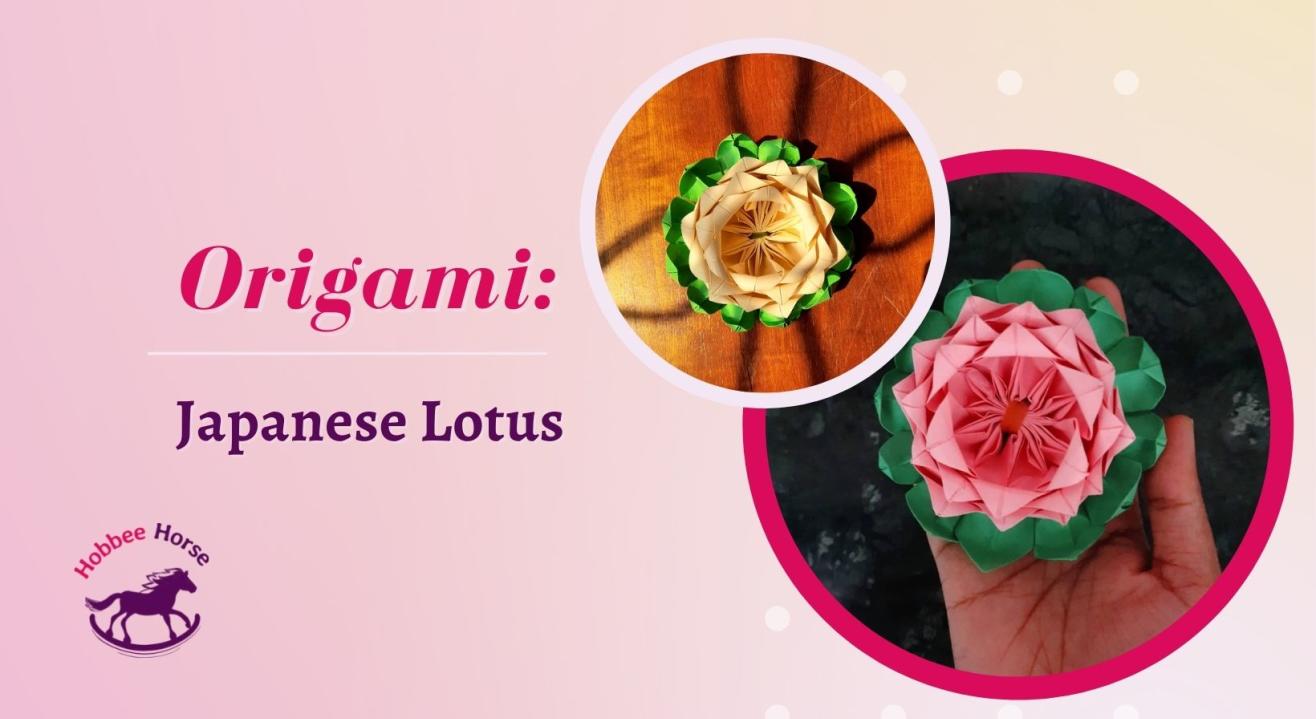 Origami: Japanese Lotus