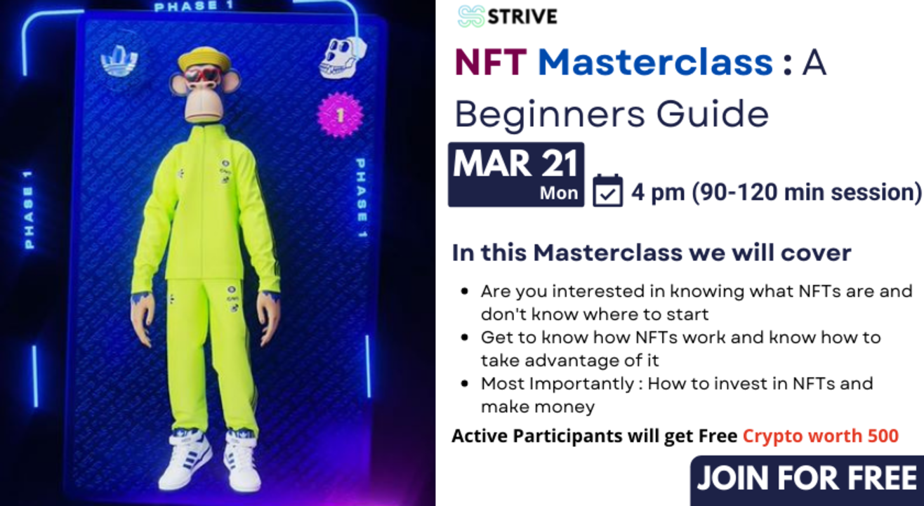 NFT Masterclass : A Beginners Guide 