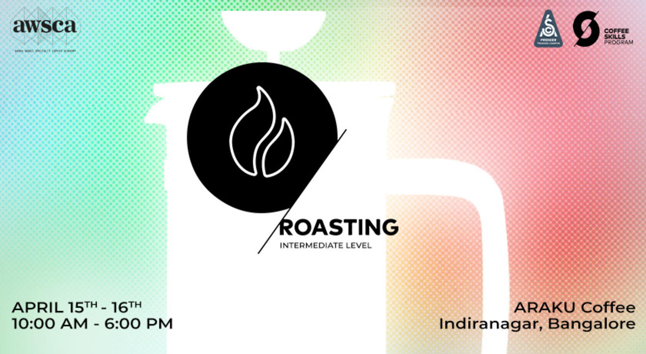 SCA Coffee Skills Program: Roasting (Intermediate)